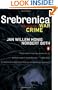 Srebrenica: Record of a War Crime