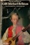 The life and songs of Carl Michael Bellman: Genius of the Swedish Rococo