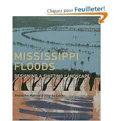 Mississippi Floods: Designing a Shifting Landscape