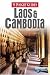 Laos and Cambodia...