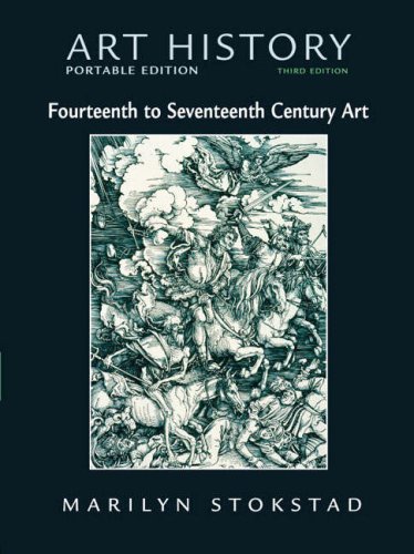 Art History Portable Edition Fourteenth to Seventeenth Century Art - 3rd edition