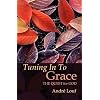 Tuning In To Grace (Cistercian Studies)