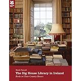 the big house library in ireland books in ulster country houses