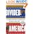 Divided America: The Ferocious Power Struggle in American Politics