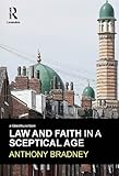 Law and faith in a sceptical age