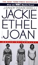 Jackie, Ethel, Joan: The Women of Camelot