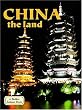 China: The Land (Lands, Peoples, & Cultures)
