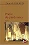 Pri�re de pardonner
