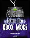 The Black Art of Xbox Mods