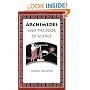 Archimedes and the Door of Science (Living History Library)