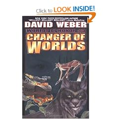 Changer Of Worlds (Worlds of Honor)
