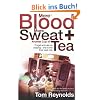 More Blood, More Sweat and Another Cup of Tea