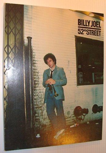 52nd Street (Fifty-Second St.): Songbook with Sheet Music for Piano and Voice Plus Guitar Chords