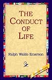 The Conduct of Life