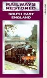 Review Railways Restored  / Railways Restored - South East England
