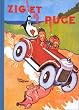 Zig et Puce, tome 1 : Zig et Puce