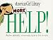 More Help! (American Girl Library (Middleton, Wisconsin).)