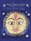 Trade, Temple & Court: The Tapi Collection