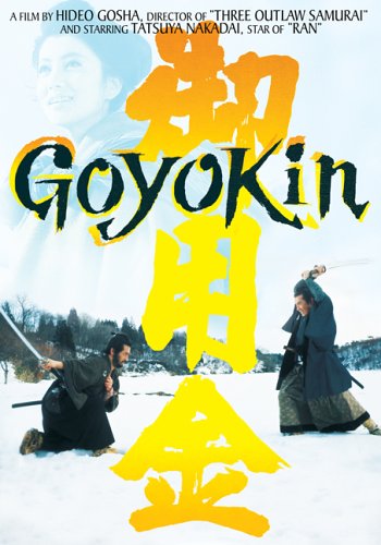 Watch Goyokin Online!