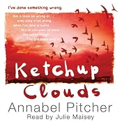 Ketchup Clouds | [Annabel Pitcher]