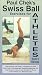 Paul Chek's Swiss Ball Exercises For Athletes Vol 2 [VHS]