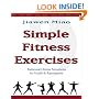 Simple Fitness Exercises: Traditional Chinese Movements For Health & Rejuvenation