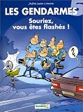 Les Gendarmes, tome 5 : Souriez, vous �tes flash�s !
