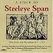 A Stack of Steeleye Span (1973-1975)