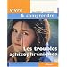 Les troubles schizophr�niques
