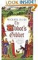 The Abbot's Gibbet (A Medieval West Country Mystery)