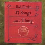 13 Songs and a Thing