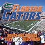 Florida Gators: Sounds That Rock the Swamp