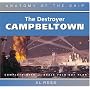 The Destroyer Campbeltown (Anatomy of the Ship)