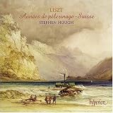 Liszt: Années de pèlerinage - Suisse