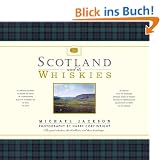 Scotland and Its Whiskies