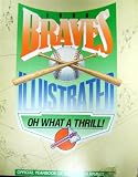 1988 Atlanta Braves Yearbook Autographed/Hand Signed by Tom Glavine, Chuck Tanner, Ron Gant. Bruce B