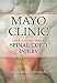 Mayo Clinic Guide to Living with a Spinal Cord Injury: Moving Ahead with Your Life