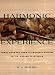 Harmonic Experience: Tonal Harmony from Its Natural Origins to Its Modern Expression