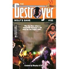 Wolf's Bane (Destroyer Series, No. 132)