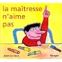 La Maîtresse n'aime pas