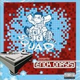 Def Squad Presents Erick Onasis
