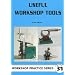 Useful Workshop Tools (Workshop Practice)