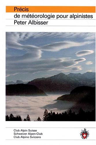 City Travel Guides Discounted  Livres : Précis de météorologie alpiniste