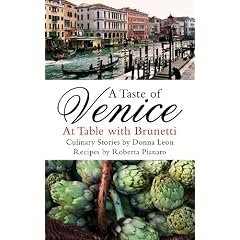 A Taste of Venice: At Table with Brunetti