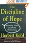 The DISCIPLINE OF HOPE: LEARNING FROM A LIFETIME OF TEACHING