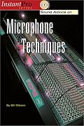 Sound Advice on Microphone Techniques (InstantPro)