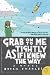 Grab On to Me Tightly as if I Knew the Way: A Novel (P.S.)