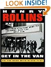 Get in the Van: On the Road With Black Flag