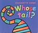 Whose Tail? (Whose? series)
