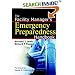 The Facility Manager's Emergency Preparedness Handbook
